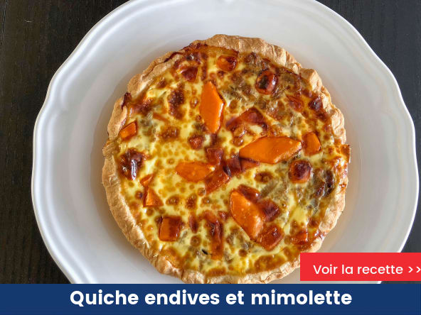 Quiche endives et mimolette